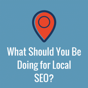 What should you be doing for local SEO - Vectra Digital
